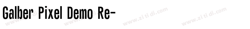 Galber Pixel Demo Re字体转换